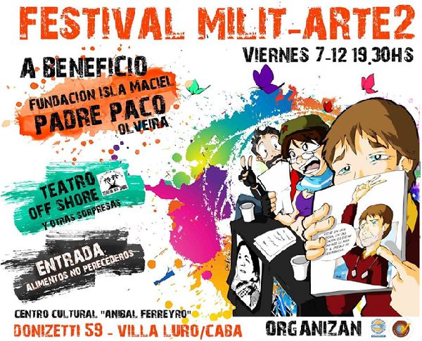En homenaje a los caÃ­dos en la Masacre de San Patricio y a beneficio de la FundaciÃ³n Isla Maciel, se lleva a cabo en Villa Luro el Festival ArtÃ­stico-Musical Militante (VersiÃ³n 2 - Recargado) 