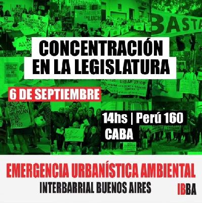 La Interbarrial Buenos Aires convoca a una concentración en la Legislatura  para denunciar las consecuencias de la aplicación del nuevo Código Urbanístico
