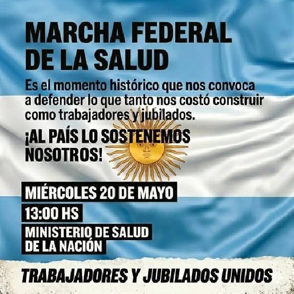 Convocan para mañana a la Marcha Federal de Salud hacia la Plaza de Mayo